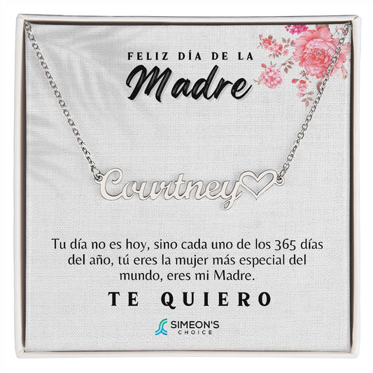 Tu día no es hoy, sino cada uno de los 365 días  del año, tú eres la mujer más especial del  mundo, eres mi Madre.  T E Q U I E R O