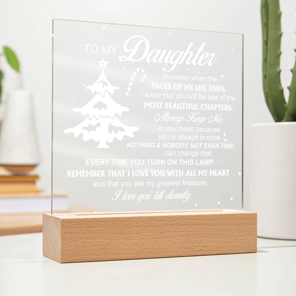 Celebrate the special bond between parent and child with My Daughter The Most Beautiful Chapter acrylic plaque. Created with modern aesthetics in mind, this sophisticated yet graceful plaque captures the essence of unconditional love perfectly. Show your daughter that you are proud of her today!