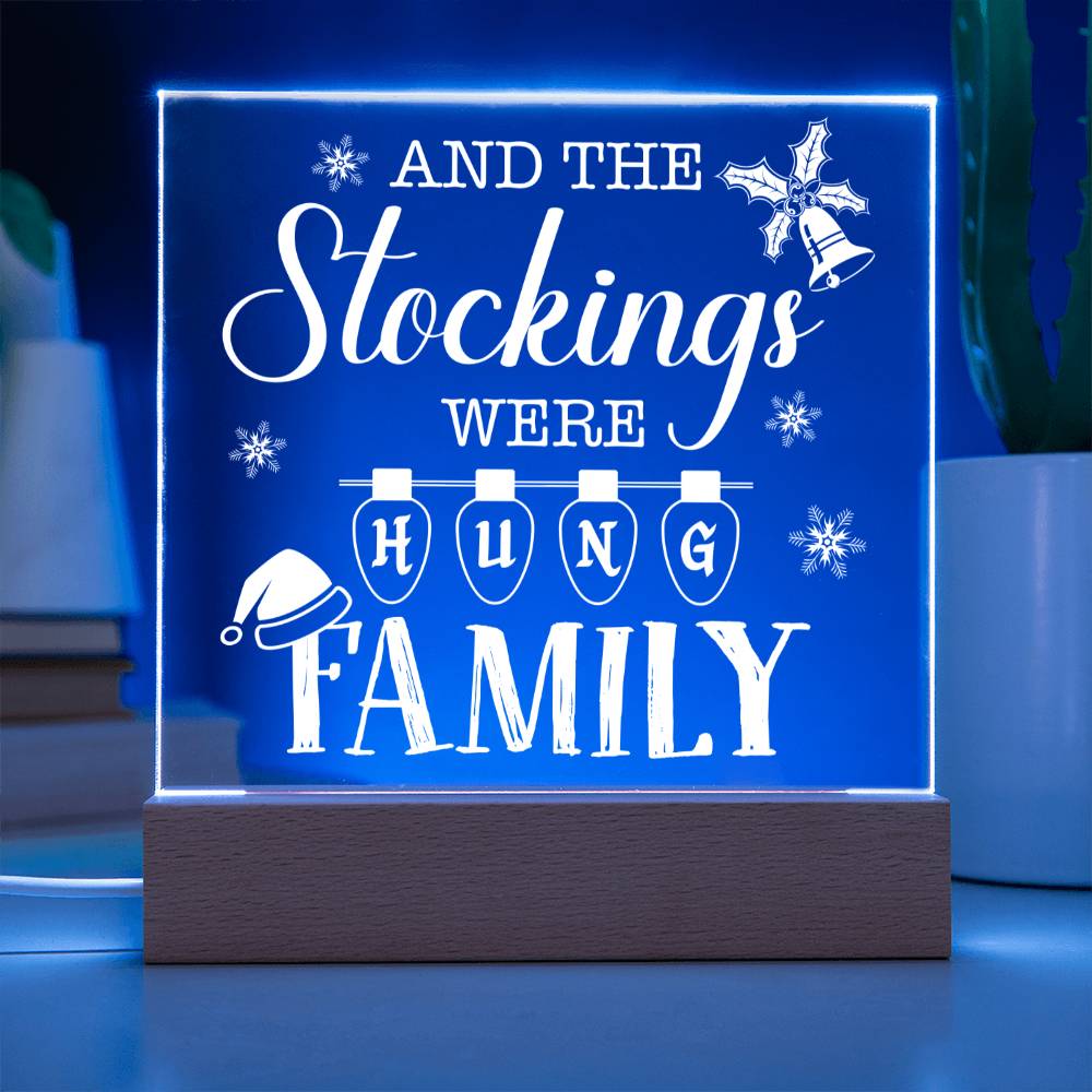 This whimsical plaque is the perfect way to add a little holiday cheer to your home! Crafted of durable acrylic, the Stockings Were Hung Family plaque will make a unique and festive addition to your mantle. Hang it up and get your seasonal celebrations started!