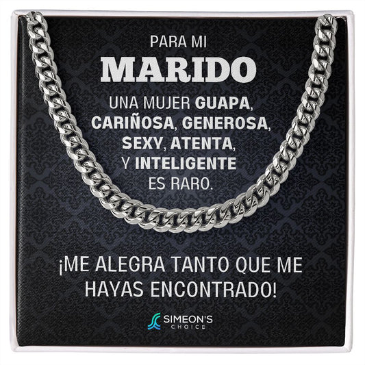 Para Mi Marido  UNA MUJER GUAPA, CARIÑOSA,  GENEROSA, SEXY, ATENTA, Y  INTELIGENTE ES RARO. ¡ME ALEGRA  TANTO QUE ME HAYAS ENCONTRADO!   ¡ME ALEGRA TANTO QUE ME HAYAS  ENCONTRADO!